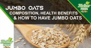The Nutritional Powerhouse: Unveiling the Health Benefits of Jumbo Oats