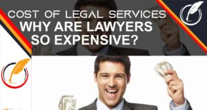 The High Cost of Legal Services: Understanding Why Lawyers Are Expensive